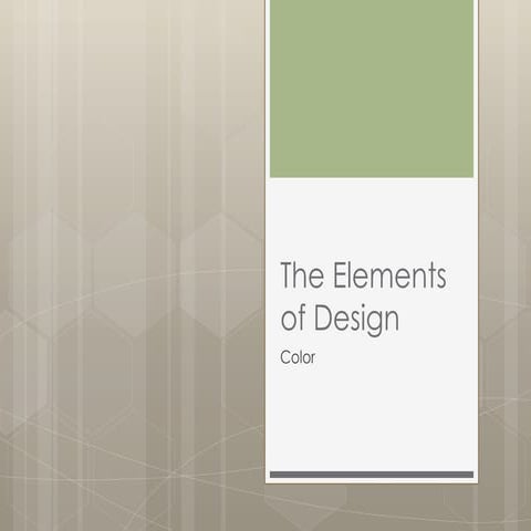 The Elements of Design - Color | PPTX | Web Development | Internet