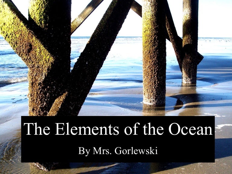 The Elements Of The Ocean