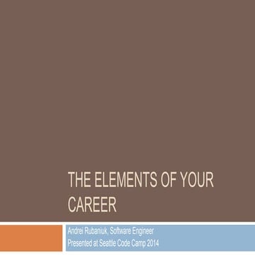 The elements of your career