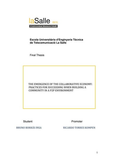 The emergence of the collaborative economy