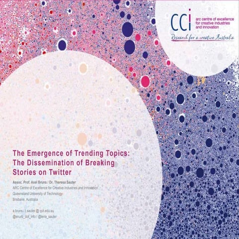 The Emergence of Trending Topics: The Dissemination of Breaking Stories on T...