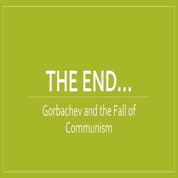 The Collapse of Communism & the USSR