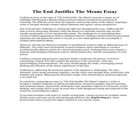 The End Justifies The Means Essay. . End Justifies the Means?  First Baptist Church Dunkirk