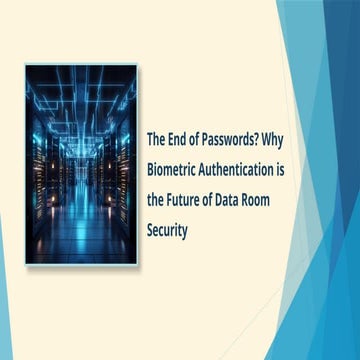 Passwords are failing — biometrics are rising | PPTX
