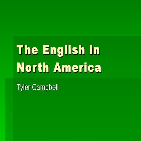The english in north america