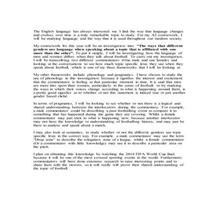 The english language has always interested me