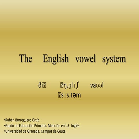 The english vowel system