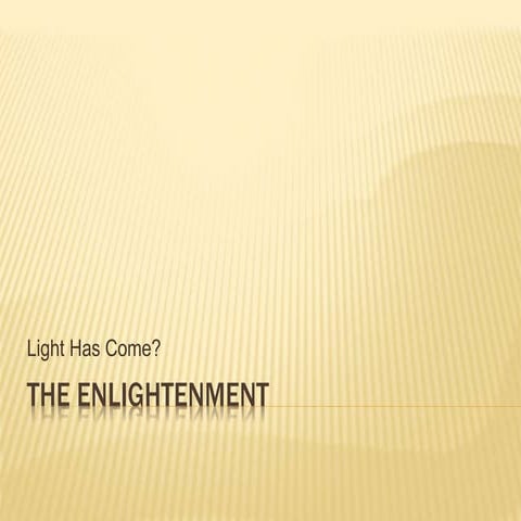 The enlightenment
