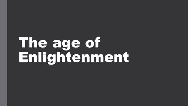 The Enlightenment Age and Thinkers.pptx