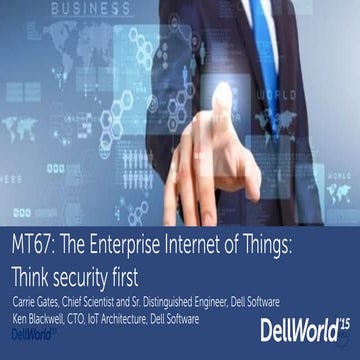 The Enterprise Internet of Things: Think Security First