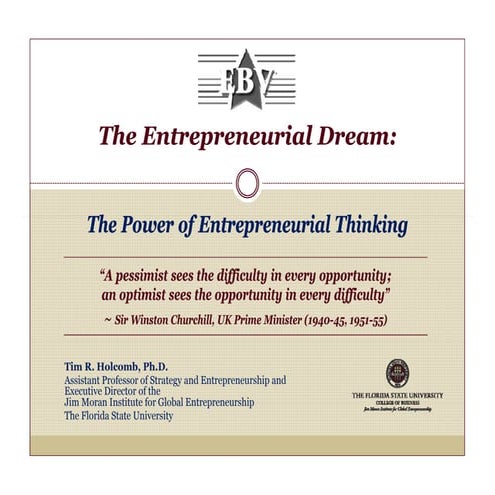 The Entrepreneurial Dream: The Power Of Entrepreneurial Thinking