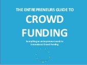 The entrepreneurs guide to crowdfun...
