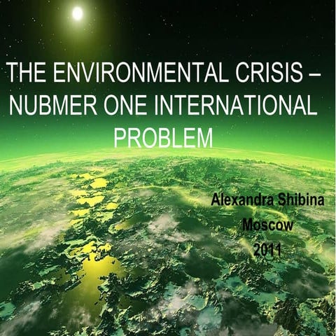 The environmental crisis