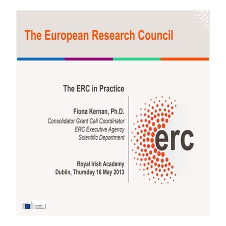 The ERC in Practice - Fiona Kernan