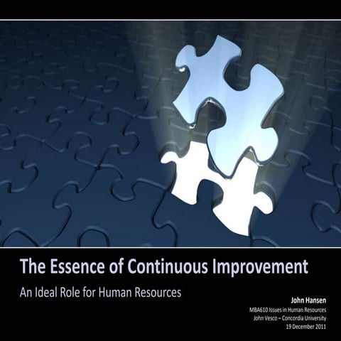 The Essence of Continuous Improvement