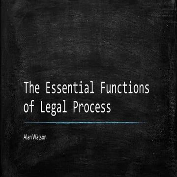 The Essential Functions of Legal Process - edited.pptx
