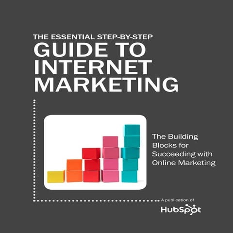 The essential guide to internet marketing