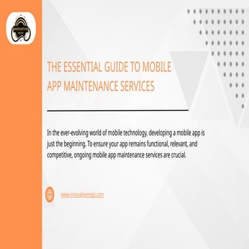 The Essential Guide to Mobile App Maintenance Services.pptx