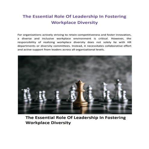 The Essential Role Of Leadership In Fostering Workplace Diversity | PDF