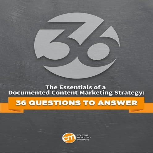 The essentials of a documentede content marketing strategy