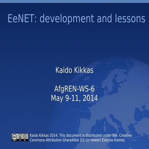 EeNET: development and lessons