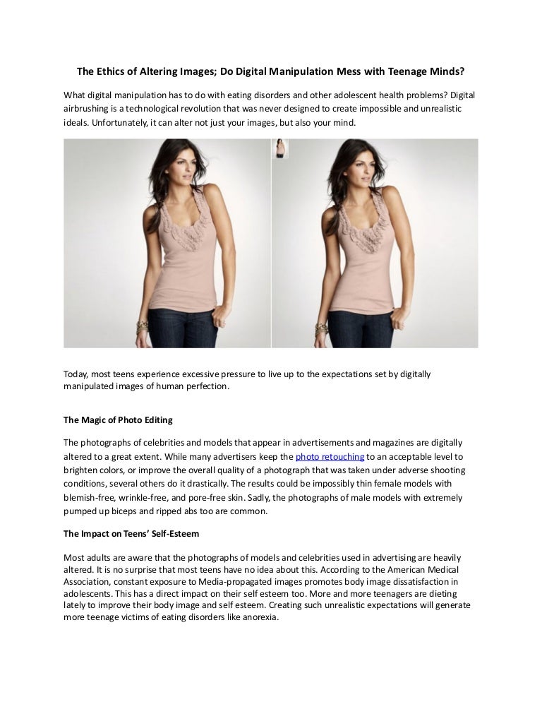 The ethics of altering images; do digital manipulation mess with teen…