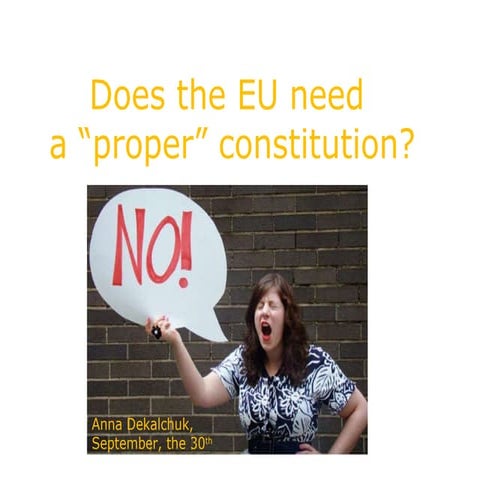 The EU doesn't need a 'proper' constitution