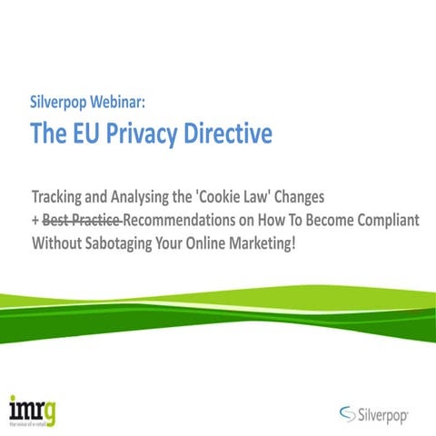 The EU ePrivacy Directive - Navigating the UK Cookie Law