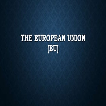 THE EUROPEAN UNION (EU).pptx