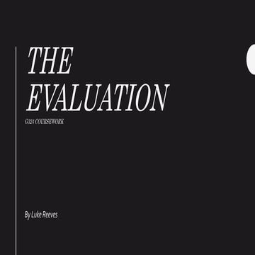The evaluation