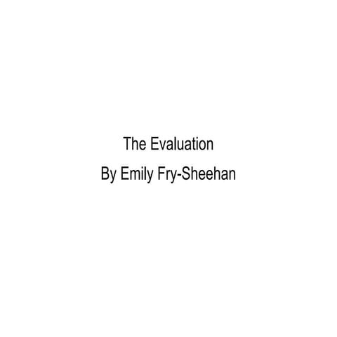 The evalution
