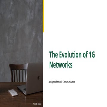 TheEvolutionof1GNetworks73dd06a84a33ced6.pptx