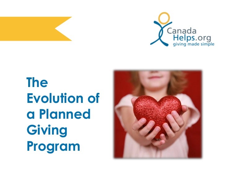 The Evolution of a Planned Giving Program