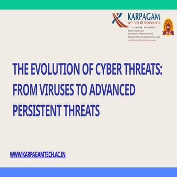 The Evolution of Cyber Threats From Viruses to Advanced Persistent Threats.pptx