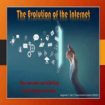 The evolution of internet and how consumers use technology