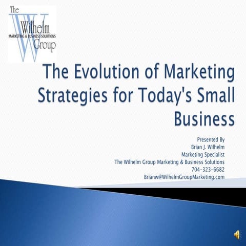 The Evolution of Marketing