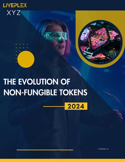 THE EVOLUTION OF NON-FUNGIBLE TOKENS