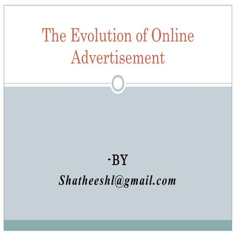 The Evolution Of Online Advertisement