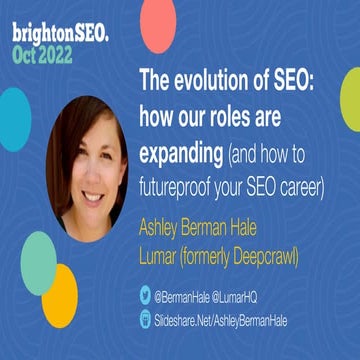 The Evolution of SEO - How Our Roles are Expanding