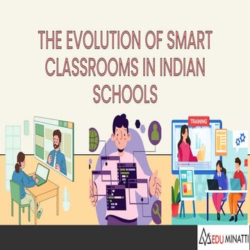 The Evolution of Smart Classrooms in Indian Schools.pdf