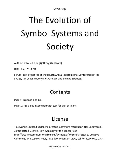 The evolution of symbol systems and society