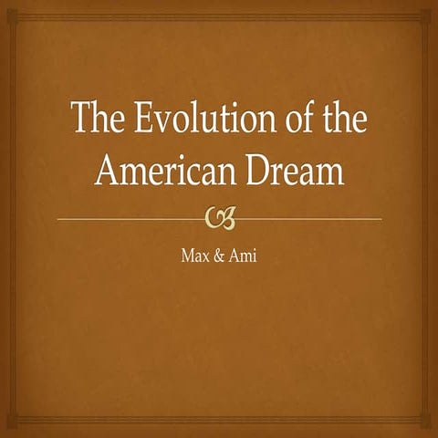 The evolution of the american dream & Arthur Miller | PPTX