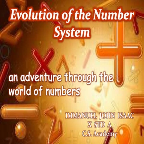 The Evolution of the Number System  