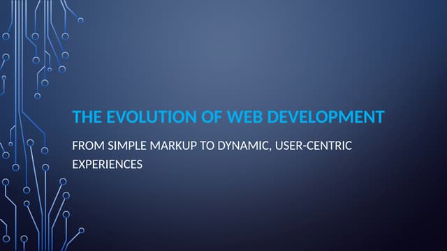 The Evolution of Web Development - Presentation Slides