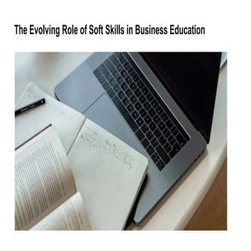 The Evolving Role of Soft Skills in Business Education.pptx
