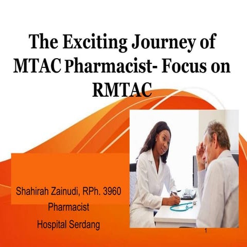 The exciting journey of mtac pharmacist  focus on rmtac  02082019