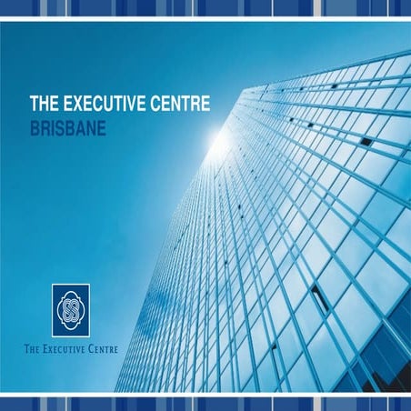 The Executive Centre Brisbane