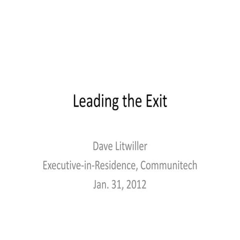 The exit   dave litwiller - jan 31 2012