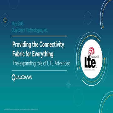 The expanding role of lte advanced