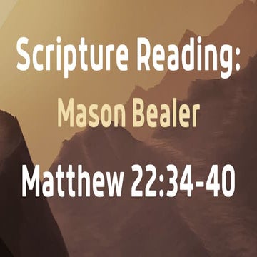 The Expectation of Love: Matthew 22:34-40